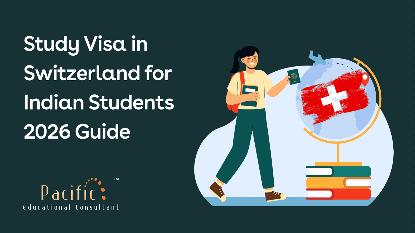 Study Visa in Switzerland for Indian Students 2026 Guide