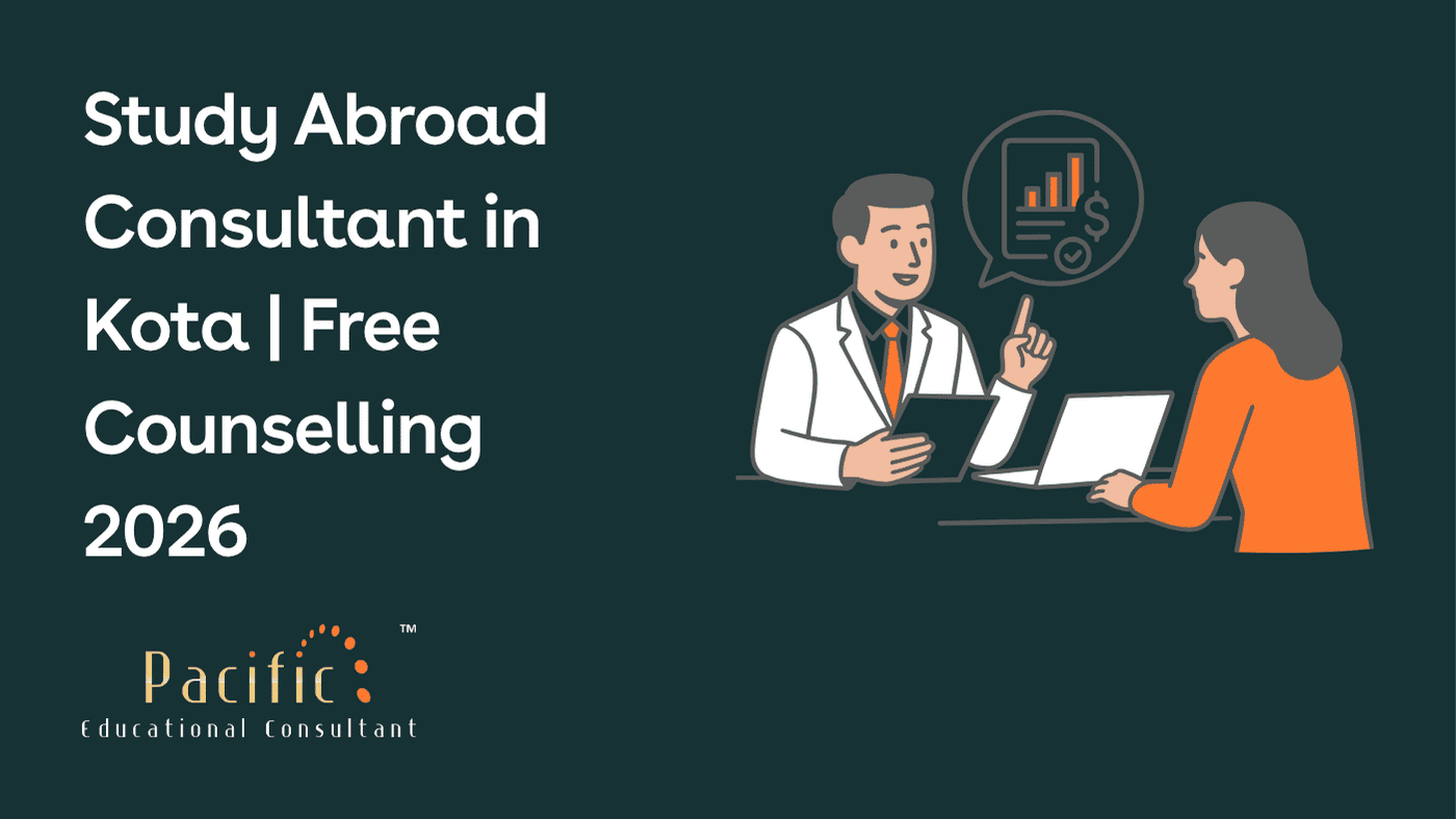 Study Abroad Consultant in Kota | Free Counselling 2026-27